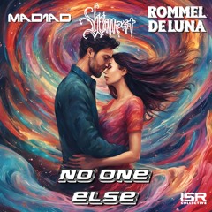 wILLE$T X Mad1ad X Rommel De Luna - No One Else