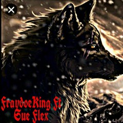 FraydoeKing x Sue Flex - Living in hell