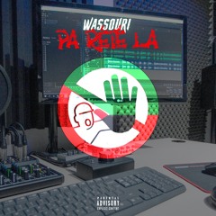 Wassouri - Pa rété la - Wass'Muffin Academy