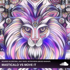 Ricardo Alcantara, Jhay Rhod, Retrovision - Masticalo vs Move It (Mexed Mashup).wav
