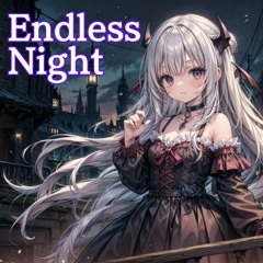 Endless Night