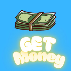 Get Money