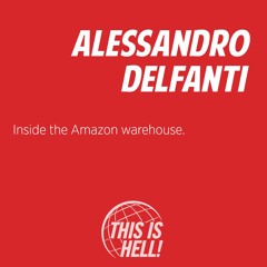 Inside the Amazon warehouse / Alessandro Delfanti