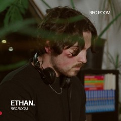 Ethan. | REC. ROOM