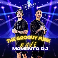 Rave Momento DJ (telefone Ligado No Flash) - The Groovy Funk & Mc Talibã