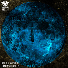 Andrea Macario - Lunar Silence (Original Mix)