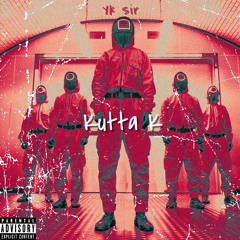 Yk Sir - Kutta K