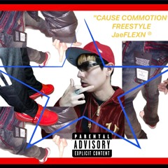 JaeFLEXN | "Cause Commotion" Freestyle (prod. jaeflexn)
