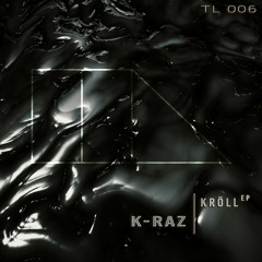 K-Raz - Kröll