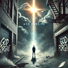 God Forgive