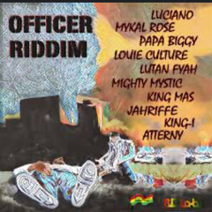 Officer Riddim Mixed By