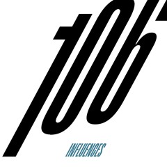 INFLUENCES #106 w/ Coba