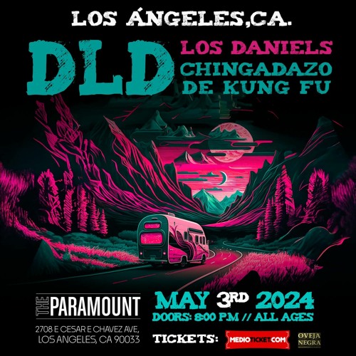 DLD Los Daniels CHDKF en LA