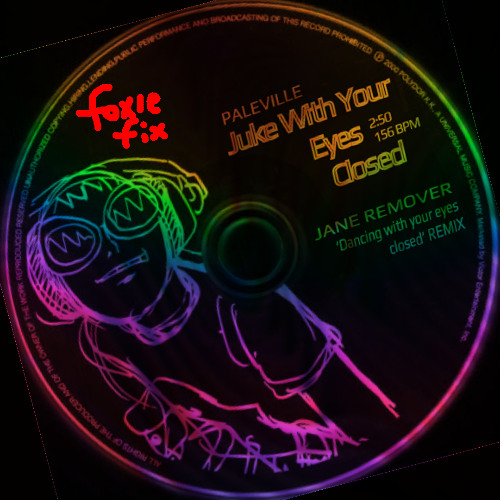 JRJRJR dancing with your eyes closed (paleville mix)[foxie fix]