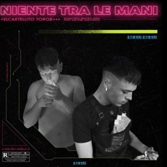 Lito,Toro B – Niente Tra Le Mani