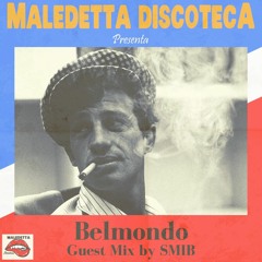 " BELMONDO" GUEST MIX by SMIB - BORDEAUX ( FRANCE )