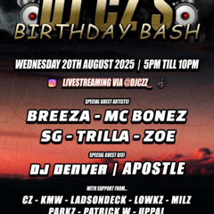 Milz B2B DJ PW @ CZS BDAY BASH 20/08/25