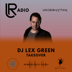 URadio Show 018 - Hosted By DJ LEX GREEN 04.12.2025