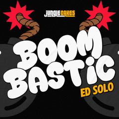 Ed Solo - Boombastic (Original Mix)