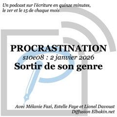 s10e08 - Sortir de son genre