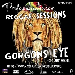 Gorgons Eye Profound Radio 015 [Unity] 4 All U Junglist