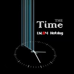 I.N.84 & Hotdog - The Time ( Original Mix )