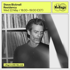 Steve Bicknell - Residency - 22 May 2024