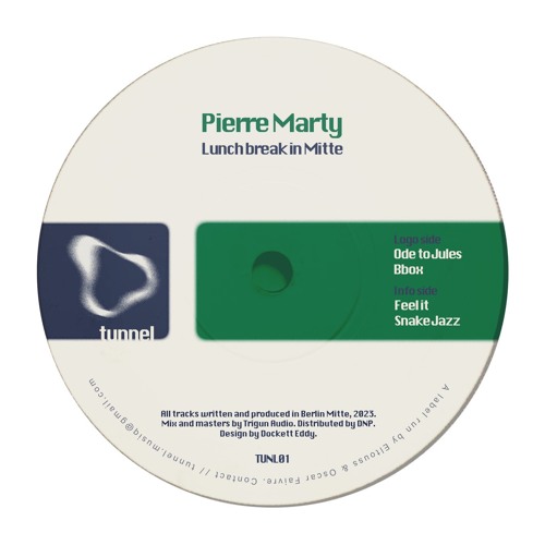 Pierre Marty - Lunchbreak In Mitte - TUNL01
