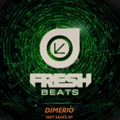 Dimerio - Hot Sauce EP (Fresh Beats)