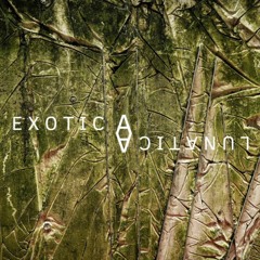 Exotica Lunatica - Kafkos (Mixed And Mastered