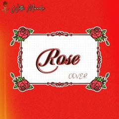 Lee Hi (이하이) Rose | Coverㅣ With Miracle