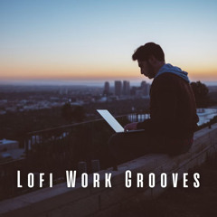 Lofi Serene Workday Groove