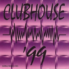 Clubhouse '99 CD/PROMO