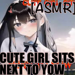 [ASMR] Cute Hot Girl sits next to YOW during MEath Class #