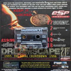 DJ Hype & MC's Ronnie G, Warren G, Magika & Stixman - Dreamscape 21 'The Final Countdown' 31-12-95
