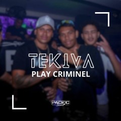 Play Criminiel - Tekiva (Remix) 2024