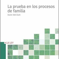 Kindle Book La prueba en los procesos de familia (Spanish Edition)