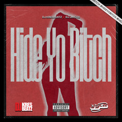 Hide Yo Bitch Remix Dj KresBeatz Dj JayCee.wav