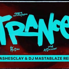 Reezy & Nimo - Trance Remix (prod by. Dj Cashesclay & Dj Mastablaze)