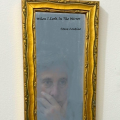 When I look In The Mirror