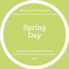Spring Day - Royalty Free Music (FREE DOWNLOAD)