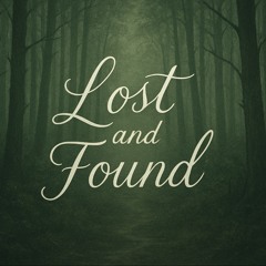 Lost and Found