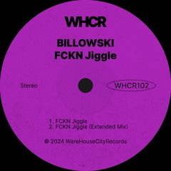 Billowski - FCKN Jiggle