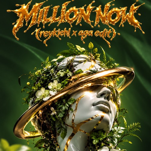 Million Now  (Reykiehl , Aga Blb Edit) — cover