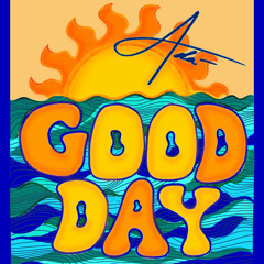 Good Day