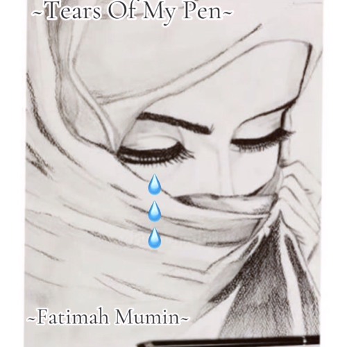 Tears Of My Pen 💦