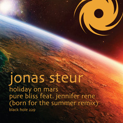 Pure Bliss (Born For The Summer Remix) [feat. Jennifer Rene]