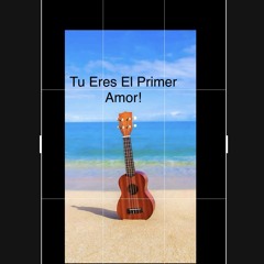Jesus_Lord_Youre_Our_First_Love 🌹🎻🎶 Tu _Eres_El _Primer _Amor 🌹🎻🎶