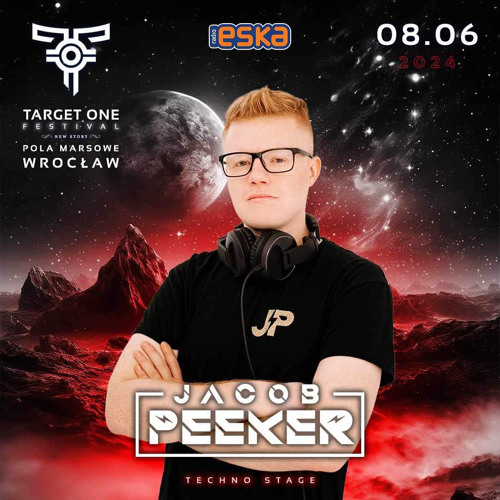 Jacob Peeker LIVE @ Target One Festival 2024 New Story 8.06.2024 Techno Stage [FREE DOWNLOAD]