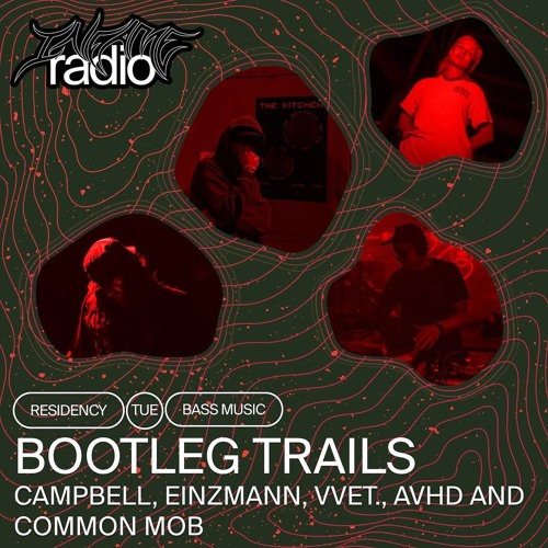 Bootleg Trails 007 w/ Campbell on INFAME RADIO